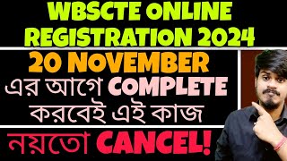 Wbscte Online Registration Official Notice 2024-25| Polytechnic Registration 2024| WBSCTE New Update