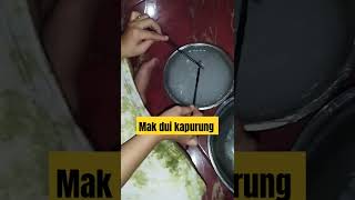 🔴makdui kapurung🔴 #youtubeshorts #shorts