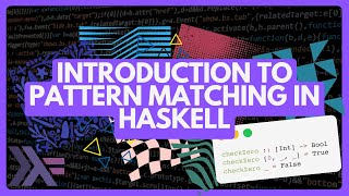 Introduction to Pattern Matching in Haskell