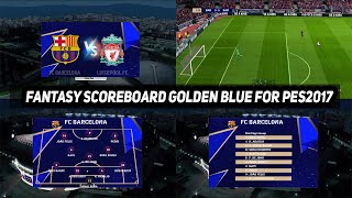 PES2017 | FANTASY SCOREBOARD GOLDEN BLUE