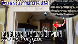 Keraton Sumenep||Kisah Bindara Saod, bicara ketika masih dalam kandungan||Part 2