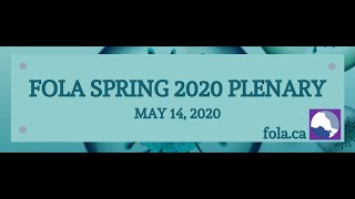 FOLA Spring 2020 Plenary