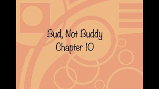 Bud, Not Buddy Chapter 10