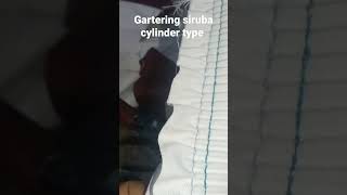 siruba gartering cylinder type