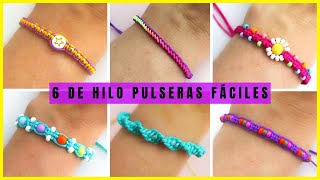 😍 6 PULSERA de HILO FÁCILES de hacer para VENDER: HAZLO FÁCIL