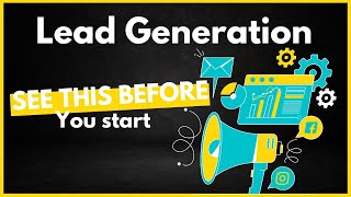 B2B Lead Generation secrets - All you need to know about Lead Generation