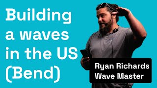 Ryan Richards, Bend (USA) | at River Surfing Network Summit