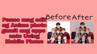 Paano mag edit ng Anime photo gamit ang app na ito Using Mobile phone Vlog 16