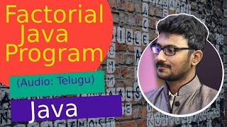 Factorial Program in Java in Telugu