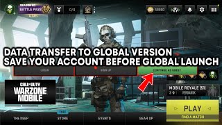 Warzone Mobile Data Transfer To Global Version Guest Account & Main Account