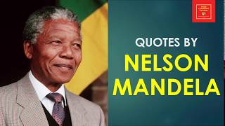 Quotes By Nelson Mandela