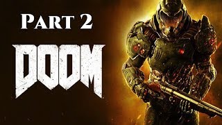 Let's Play! Doom 2016 Part 2