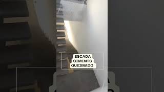 ESCADA EM CIMENTO QUEIMADO #cimentoqueimado #antesedepois #arquitetura #casa #obra #acabamentos