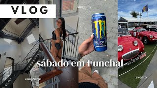 VLOG: SÁBADO EM FUNCHAL, comprinhas, restaurante, shopping, evento