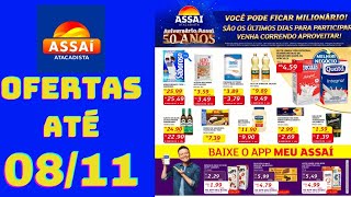 ASSAÍ ATACADISTA OFERTAS ATÉ 08/11/2024 FOLHETO ANIVERSÁRIO ASSAÍ SP