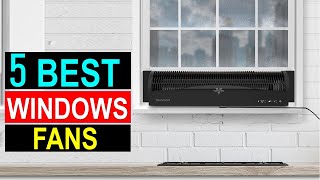 Best Window Fans Reviews in 2024  - Top 5 Window Fans Reviews