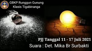 Bahan PJJ Tanggal 11 - 17 Juli 2021 | Det. Mika Br Surbakti