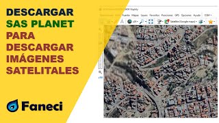 INSTALAR SASPLANET PARA DESCARGA DE INAGENES SATELITALES DE ALA CALIDAD✅