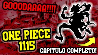 SE REVELÓ DEMASIADO!! MERECIÓ LA PENA LA ESPERA!!! ONE PIECE 1115 RESUMEN COMPLETO