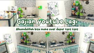 ALHAMDULILLAH GAJIAN YOUTUBE CAIR KESEKIAN KALI BUAT MAKE OVER DAPUR|USAHA IRT SAMBIL URUS KELUARGA