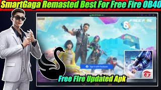 FREE FIRE AFTER OB40 UPDATE INSTAL IN SMART GAGA