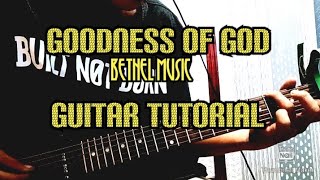 GOODNESS OF GOD BETHEL GUITAR TUTORIAL