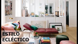 DECORACIÓN ESTILO ECLÉCTICO