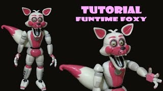 FUNTIME FOXY - FNAF SISTER LOCATION TUTORIAL POLYMER CLAY - PORCELANA FRIA - PLASTILINA