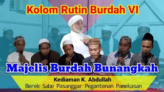 Kolom Burdah Rutin Ke 16 - Majelis Burdah Bunangkah - Kediaman K. Abdullah Berek Sabe Pasanggar