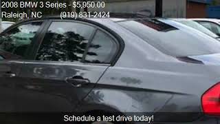 2008 BMW 3 Series 328i 4dr Sedan for sale in Raleigh, NC 276