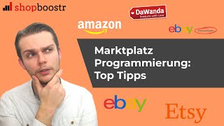 Online Marktplatz programmieren: 10 Tipps welche man bei der Programmierung beachten muss