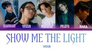 "VOiR - SHOW ME THE LIGHT" Color Coded Lyrics (Lirik) Indonesia - English