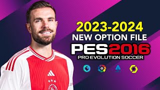 PES 2016 | NEW OPTION FILE RSP PATCH 2024 |1/22/24 | PC