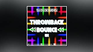 Throwback Bounce #1