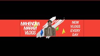 Mahendra maravi vlogs Live Stream