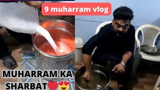 Rozy Ka Din 2023❤️ || NOMAM SHEIKH OFFICIAL || MUHARRAM VLOG || 9/10 MUHARRAM👍