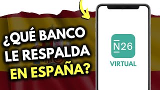 ¡Descubre qué Banco Respalda a N26 en España! (en 2 minutos)