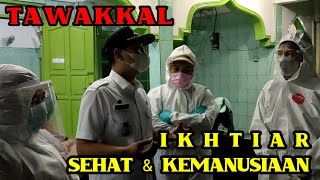 TAWAKKAL, MENGGAPAI SEHAT