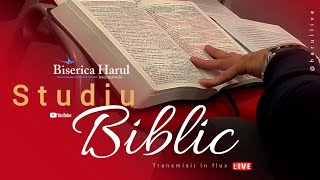 Studiu Biblic | Biserica Internațională Harul - București