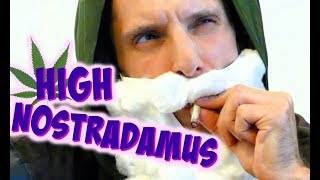 Marijuana Prophet | High Nostradamus | Pillow Talk TV comedy web series