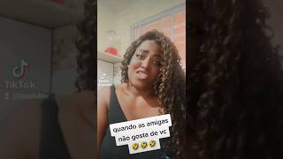 com umas amigas dessa não precisa de inimigo 🤣🤣#shorts