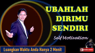 PERUBAHAN ITU KENISCAYAAN | Self Motivation #shorts