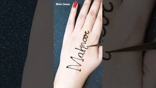 #shorrts "Mahnoor" name henna tattoo ♥️ #hennatattoo #mehndi #mehndidesigns