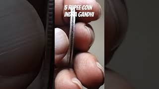 5 Rupee Coin Indra Gandhi| Big Coin #coin #shorts