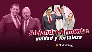 Alejandro Armenta: unidad y fortaleza en la 4T de Puebla