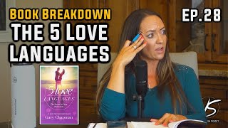 Book Breakdowns: The 5 Love Languages (Part 1) - Episode 28 - TVS