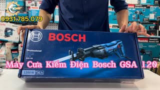 Máy Cưa Kiếm Bosch Professional GSA 120| Electric Reciprocating Saw| Công Cụ Máy Móc