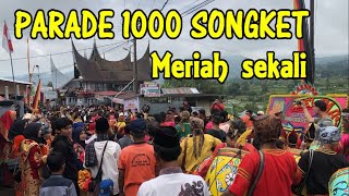 PARADE 1000 SONGKET | SERIBU SONGKET | FESTIVAL PANDAI SIKEK