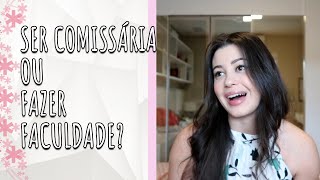 FAZER FACULDADE OU CURSO DE COMISSÁRIO? QUAL A ORDEM CERTA? | Não Perturbe!