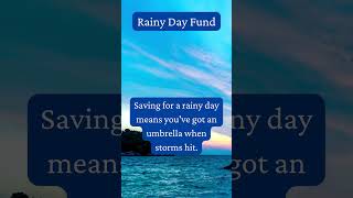 Rainy Day Fund